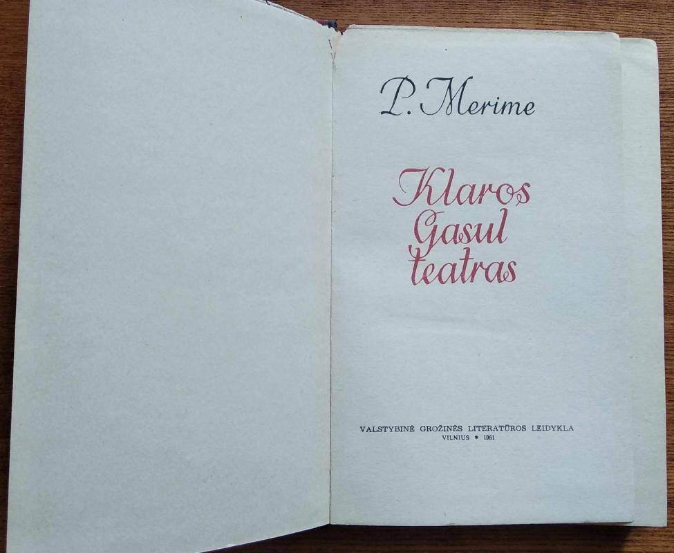 Klaros Gasul teatras - Prosperas Merimė, knyga 3
