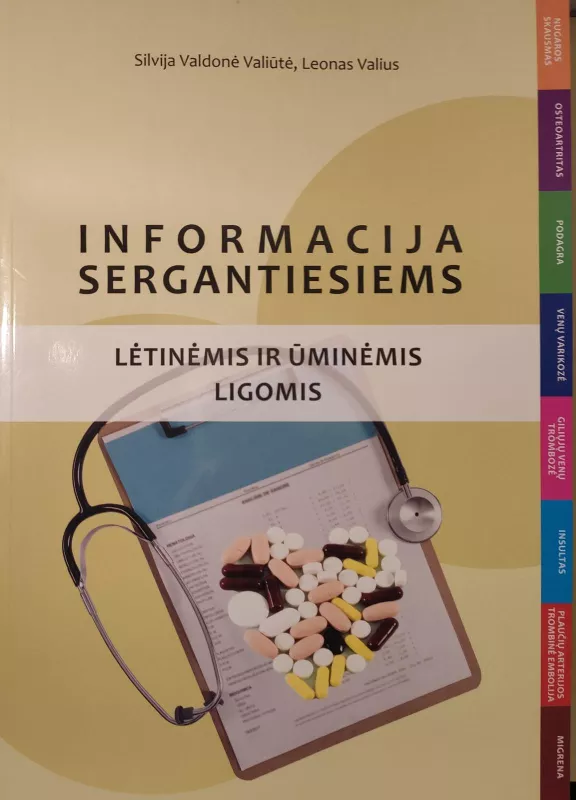 Informacija sergantiesiems lėtinėmis ir ūminėmis ligomis - Autorių Kolektyvas, knyga