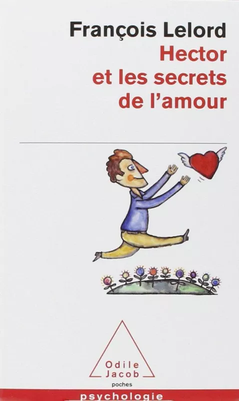 Hector et les secrets de l' amour - Francois Lelord, knyga