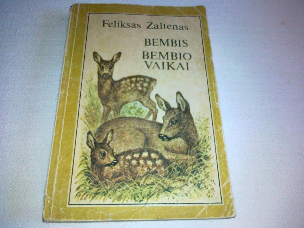Bembis. Bembio vaikai - Feliksas Zaltenas, knyga 3