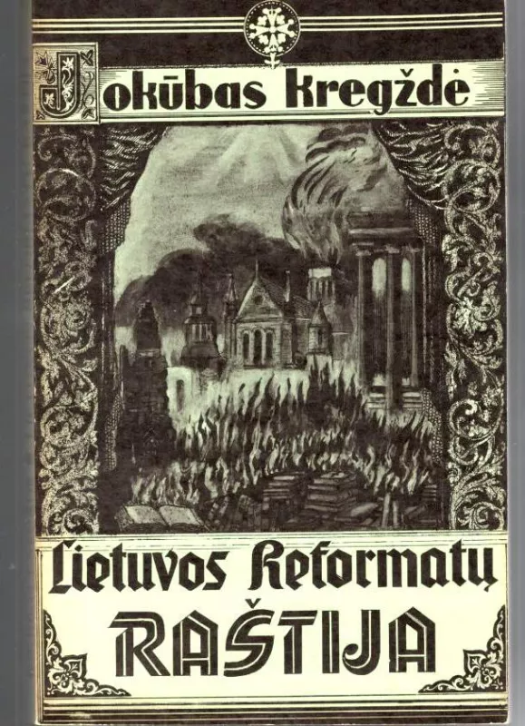 Lietuvos reformatų raštija - Jokūbas Kregždė, knyga 3