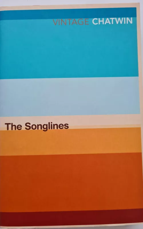 The Songlines - Bruce Chatwin, knyga 2
