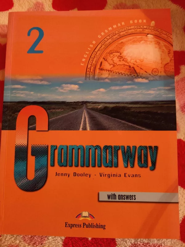 Grammarway 2 - Jenny Dooley,Virginia Evans, knyga 3