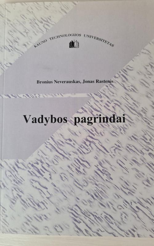 Vadybos pagrindai - Bronius Neverauskas, knyga 2