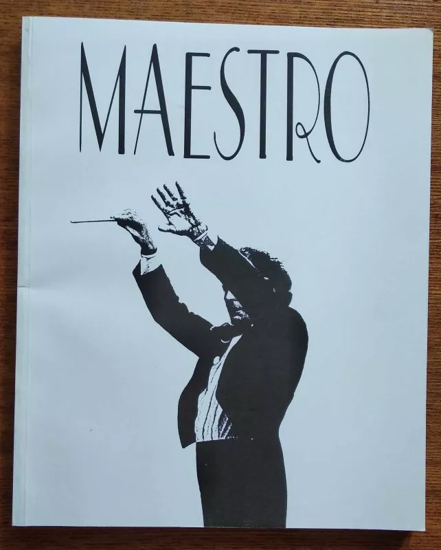 Maestro - Leona Korkutienė, knyga 4