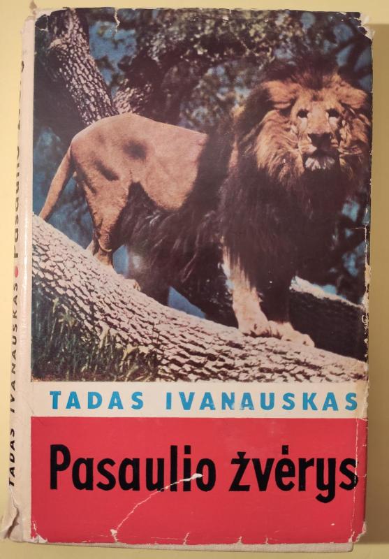 Pasaulio žvėrys - Tadas Ivanauskas, knyga 3