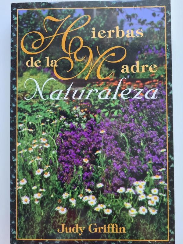 Hierbas de la Madre Naturaleza - Judy Griffin, knyga 2