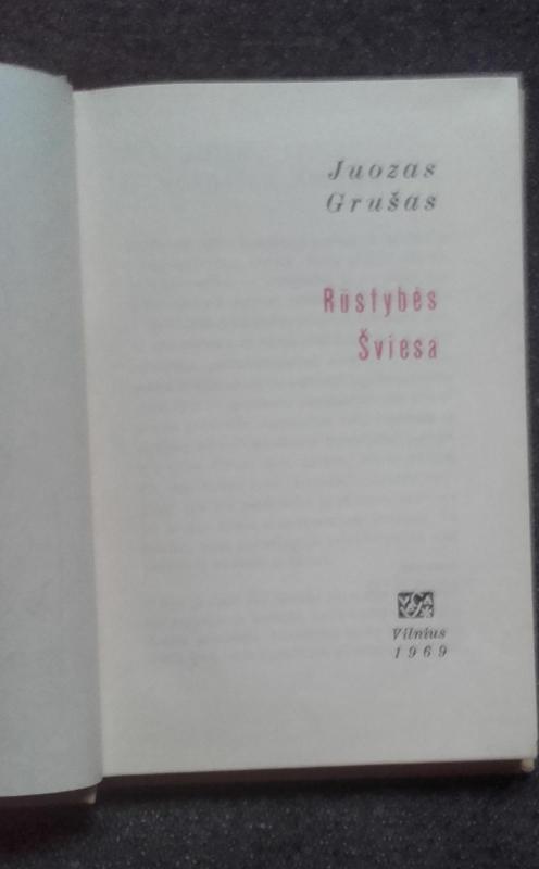 Rūstybės šviesa - Juozas Grušas, knyga 3
