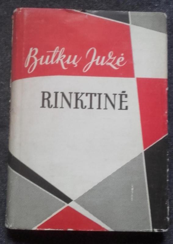 Rinktinė - Juzė Butkų, knyga 5