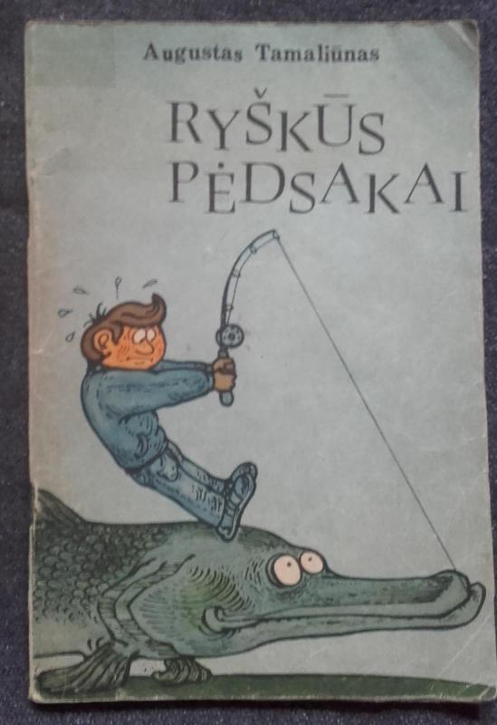 Ryškūs pėdsakai - A. Tamaliūnas, knyga 3
