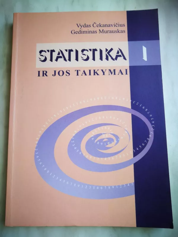 Statistika ir jos taikymai I knyga - G. Čekanavičius V. ir Murauskas, knyga