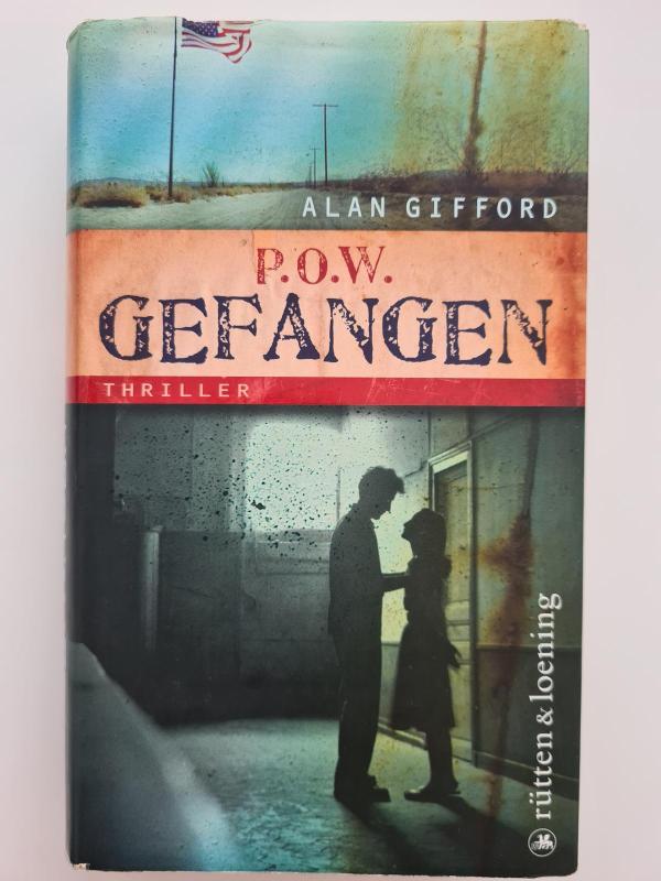 P.O.W. - Gefangen: Thriller - Alan Gifford, knyga 5