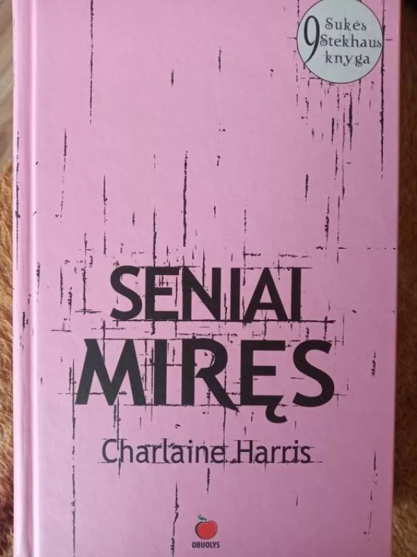 Seniai miręs - Charlaine Harris, knyga