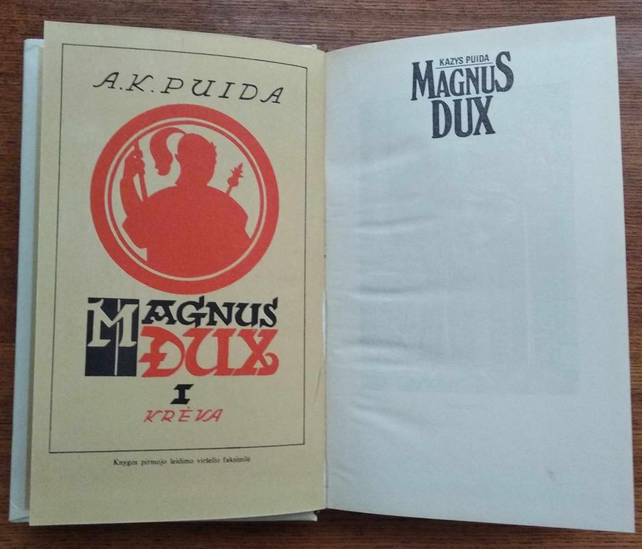 Magnus Dux - Kazys Puida, knyga 4
