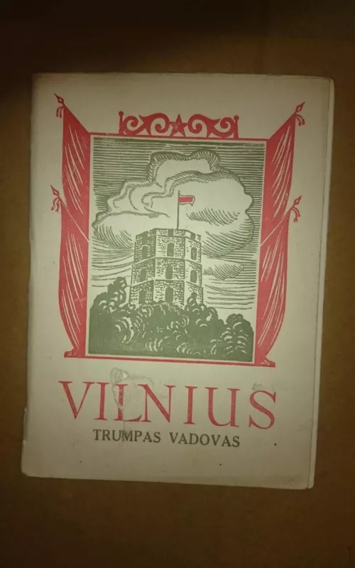 Vilnius. Trumpas vadovas - Autorių Kolektyvas, knyga