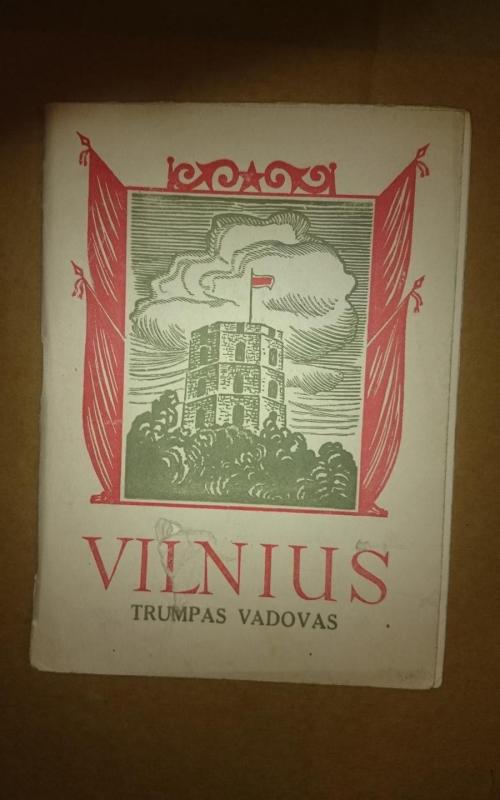 Vilnius. Trumpas vadovas - Autorių Kolektyvas, knyga 2