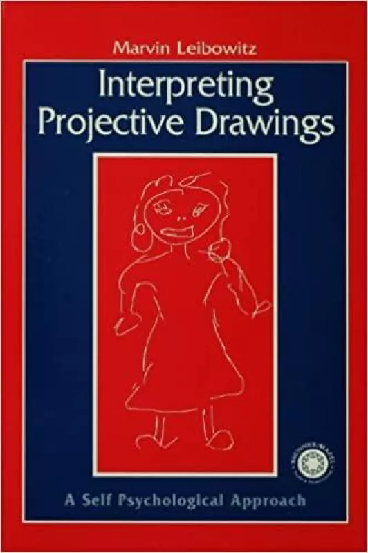 Interpreting Projective Drawings - Marvin Leibowitz, knyga