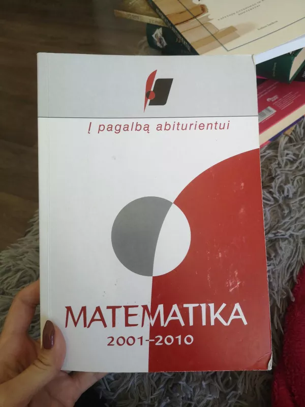 Matematika į pagalbą abiturientui 2001-2010 - Nacionalinis egzaminų centras , knyga