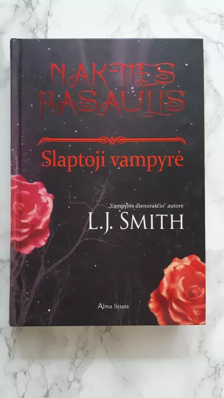 Slaptoji vampyrė - L. J. Smith, knyga 3