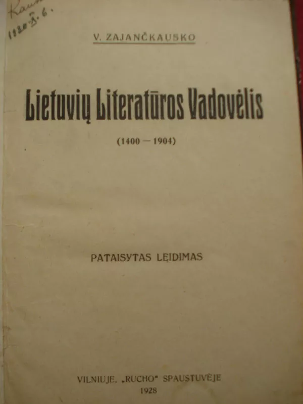 Lietuvių literatūros vadovėlis (1400-1904) - K. Zajančkauskas, knyga