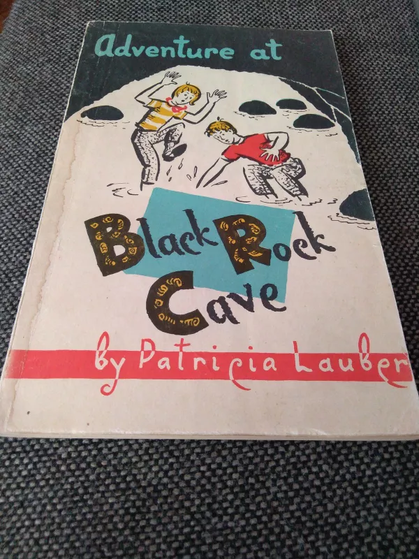 Black rock cave - Patricia Lauber, knyga