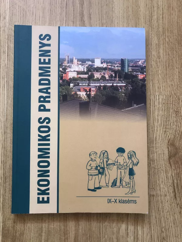 Ekonomikos pradmenys - Autorių Kolektyvas, knyga