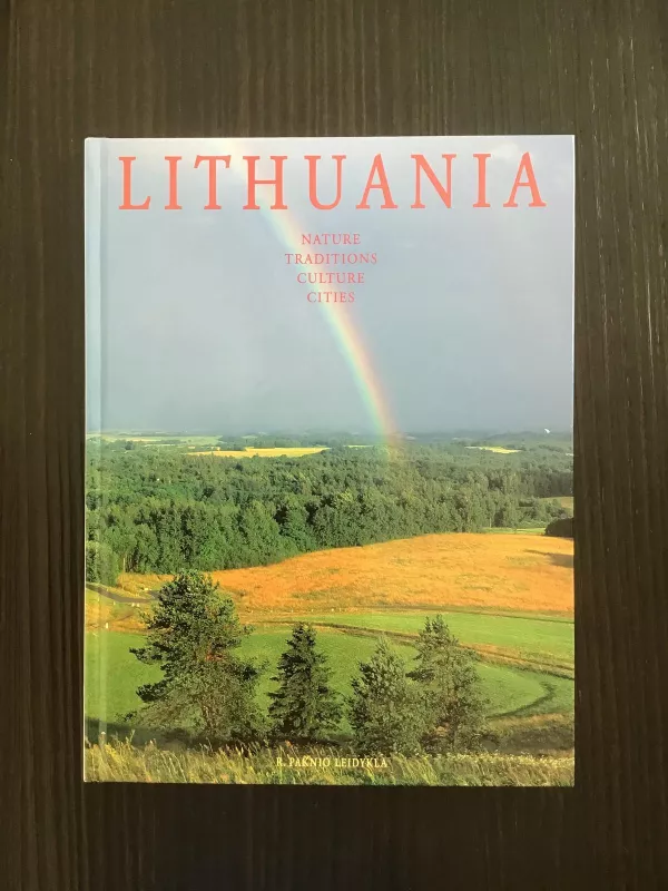 Lithuania. Nature. Traditions. Culture. Cities - Autorių Kolektyvas, knyga 3