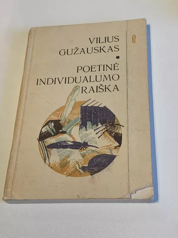 Poetinė individualumo išraiška - Vilius Gužauskas, knyga