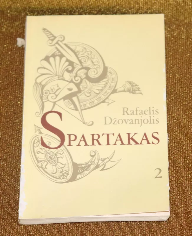 Spartakas (II dalys) - Rafaelis Džovanjolis, knyga 3