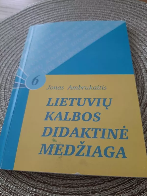 Lietuvių kalbos didaktinė medžiaga 6 klasei - Jonas Ambrukaitis, knyga