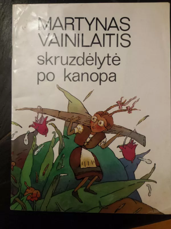 Skruzdėlytė po kanopa - Martynas Vainilaitis, knyga 4