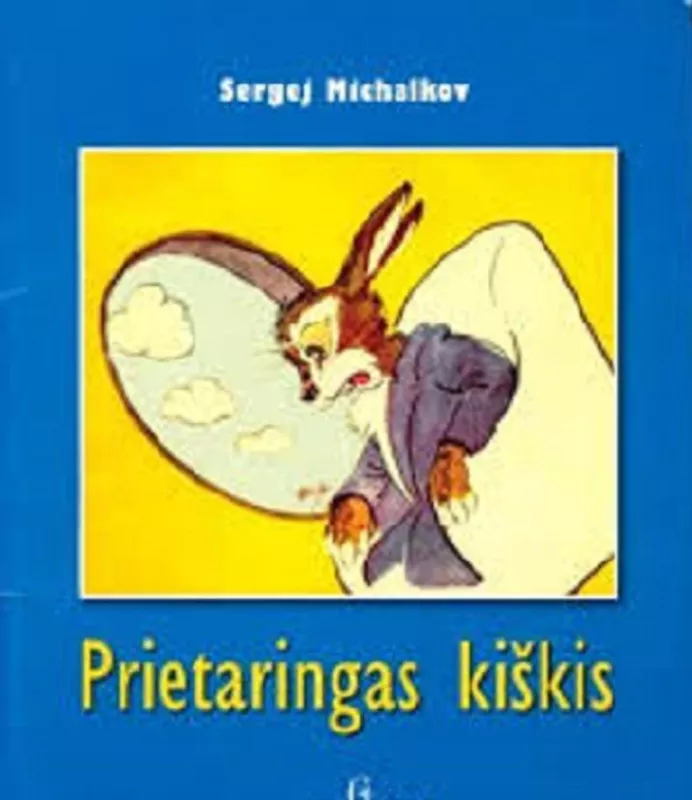 Prietaringas kiškis - N. Michalkovas, knyga