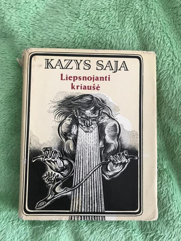 Liepsnojanti kriaušė - Kazys Saja, knyga 3