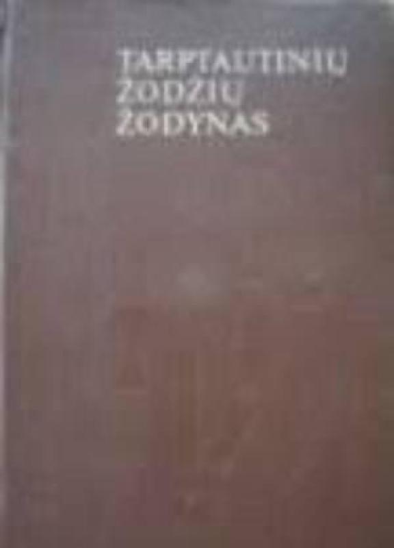 Tarptautinių žodžių žodynas - Autorių Kolektyvas, knyga 3