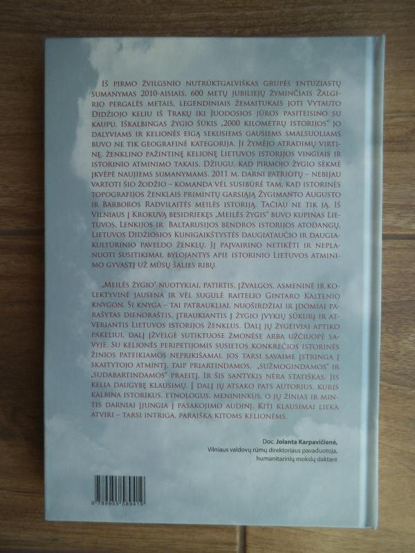 Valdovų meilės keliu.Žygis žemaitukais į Krokuvą - Gintaras Kaltenis, knyga 2