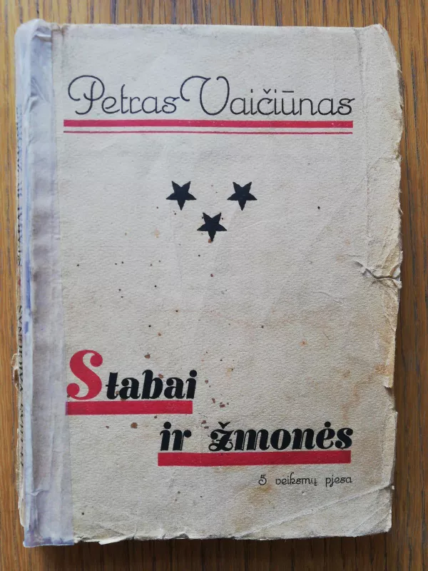 Stabai ir žmonės - Petras Vaičiūnas, knyga