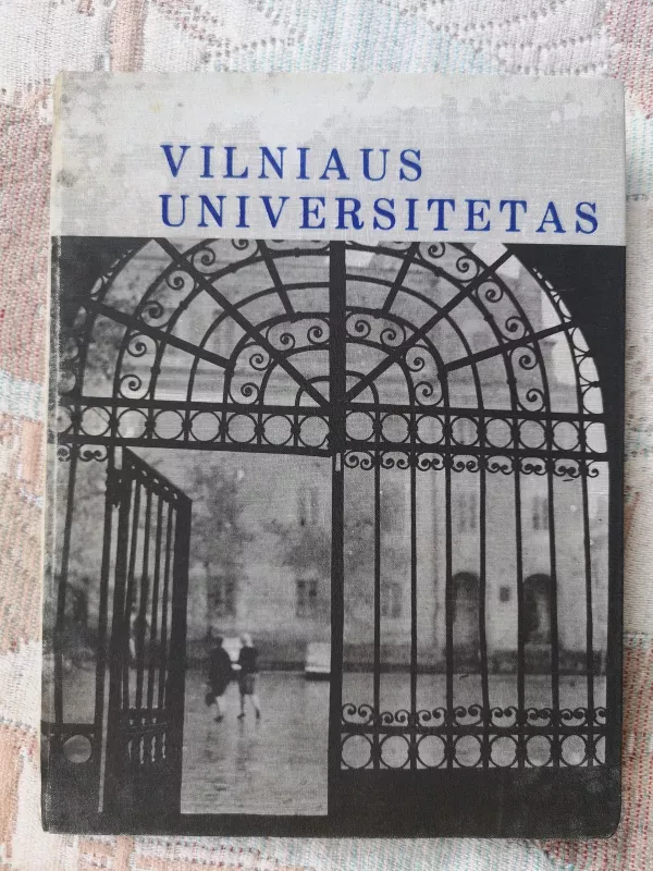 Vilniaus Universitetas - A. Bendžius, knyga 3