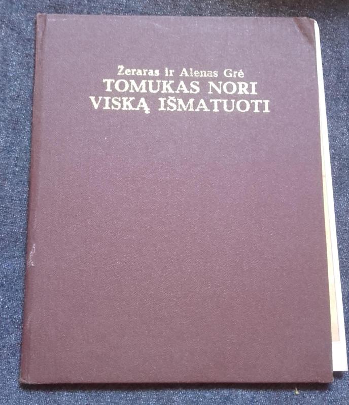 TOMUKAS nori viską išmatuoti - Autorių Kolektyvas, knyga 2