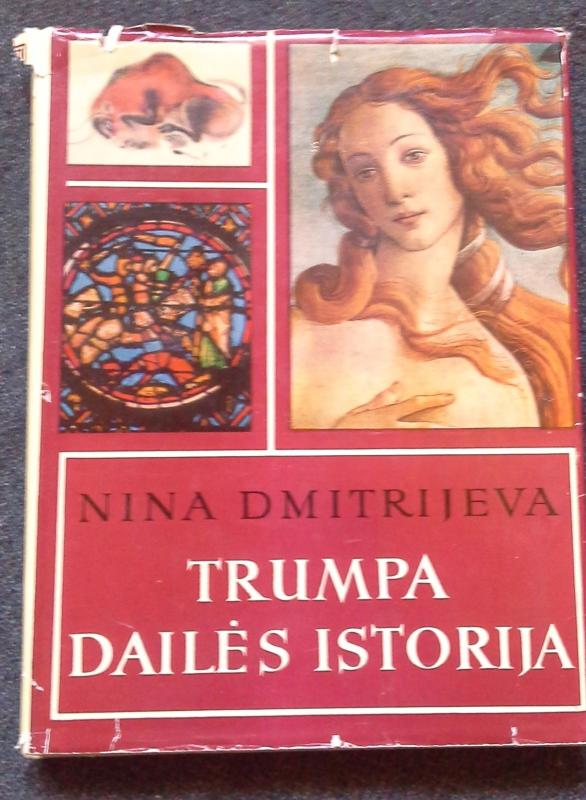 Trumpa dailės istorija - Nina Dmitrijeva, knyga 4