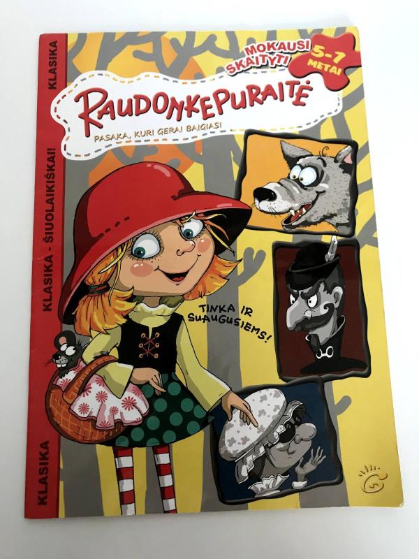 Pasakos, kurios gerai baigiasi. Raudonkepuraitė. Jonukas ir Grytutė - Giedrė Seniūnienė, knyga 3