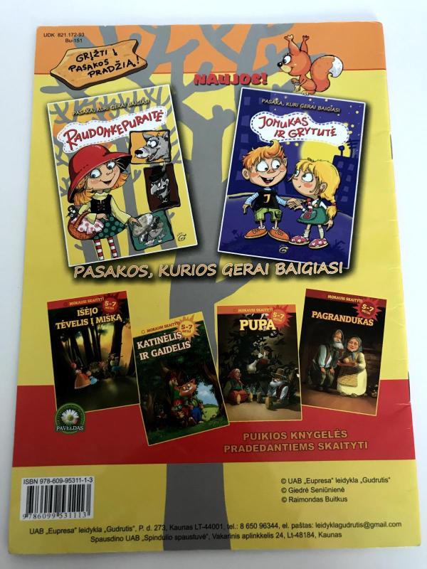 Pasakos, kurios gerai baigiasi. Raudonkepuraitė. Jonukas ir Grytutė - Giedrė Seniūnienė, knyga 2