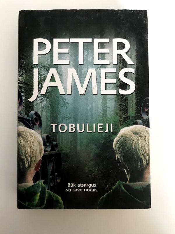 Tobulieji - Peter James, knyga 3
