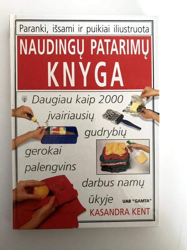 Naudingų patarimų knyga - C. Kent, knyga 3