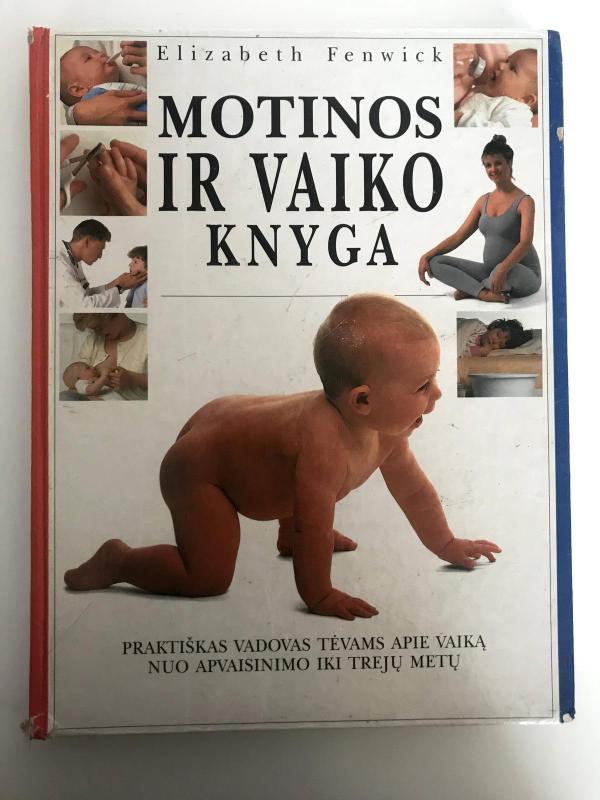 Motinos ir vaiko knyga - Elizabeth Fenwick, knyga 3