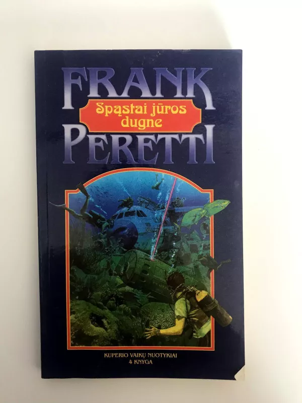 Spąstai jūros dugne - Frank Peretti, knyga 3