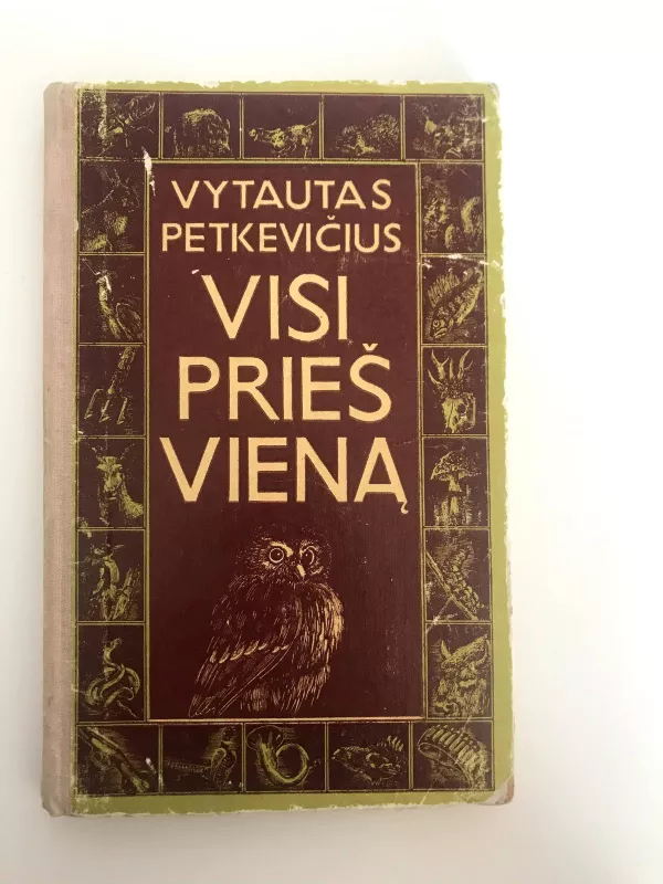 Visi prieš vieną - Vytautas Petkevičius, knyga 3
