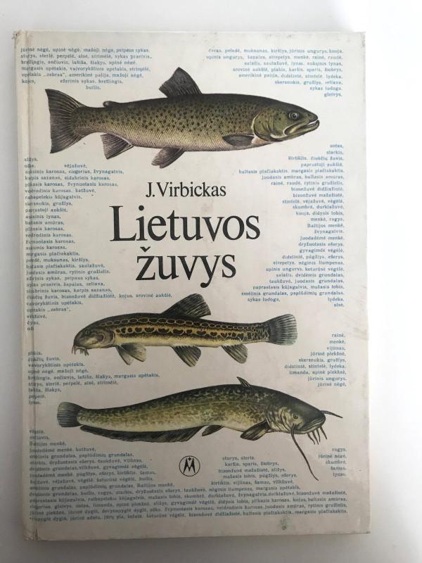 Lietuvos žuvys - Juozas Virbickas, knyga 3