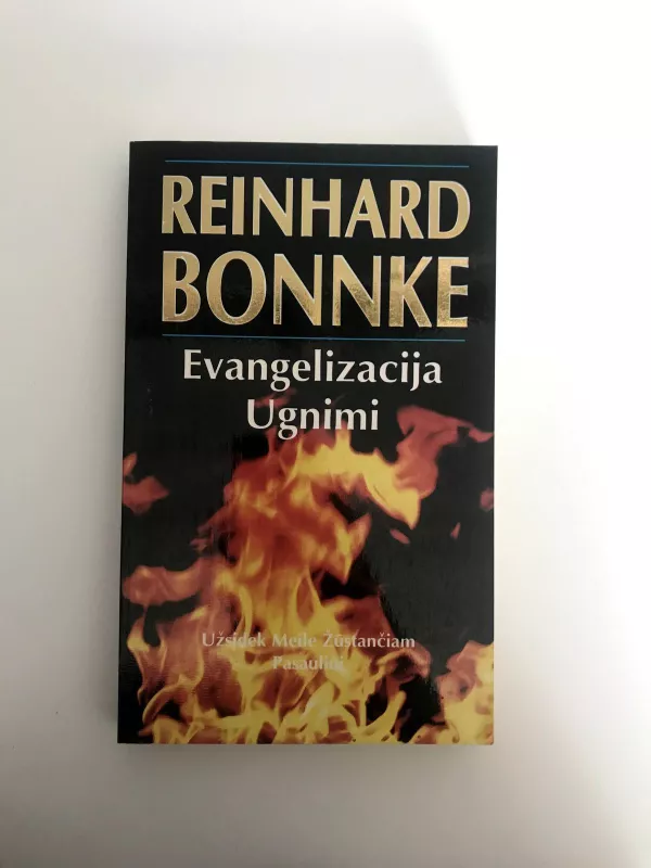 Evangelizacija ugnimi - Reinhard Bonnke, knyga 3