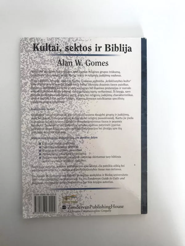 Kultai, sektos ir Biblija - Alan W. Gomes, knyga 2