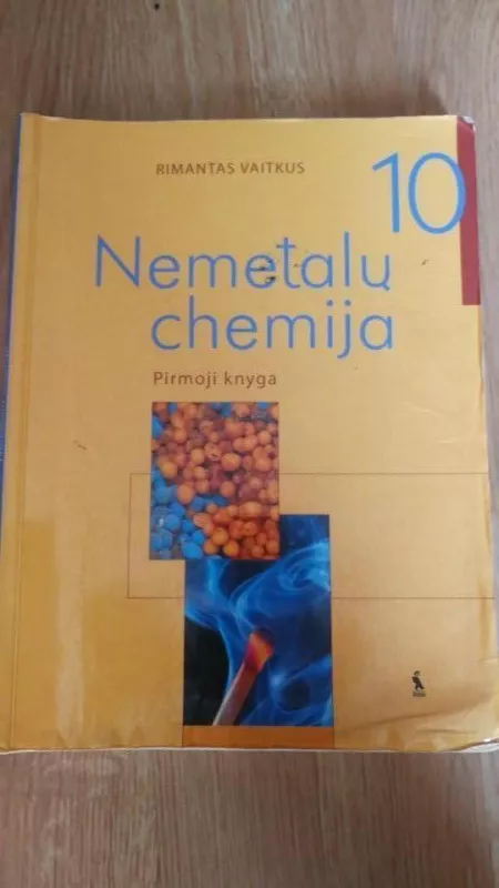 Nemetalų chemija 10 klasei 1 knyga - Rimantas Vaitkus, knyga